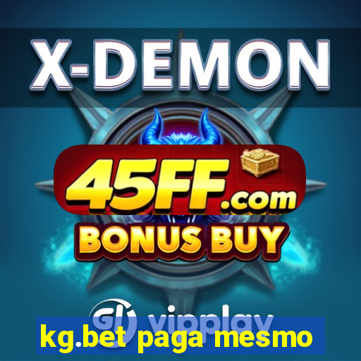 kg.bet paga mesmo